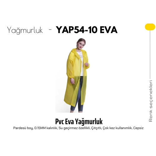 Yağmurluk YAP54-10 Eva